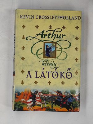 Kevin Crossley-Holland A látókő könyv borító