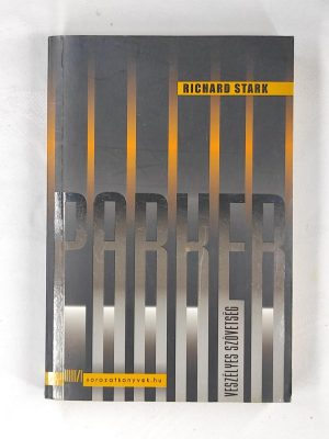 Richard Stark Veszélyes szövetség könyv borító