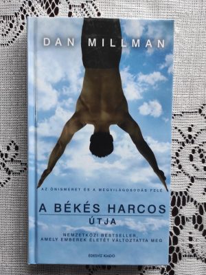 Dan Millman A békés harcos útja könyv borító