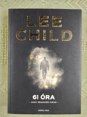 Lee Child 61 óra könyv borító