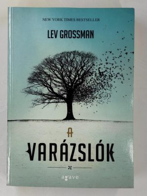 Lev Grossman A varázslók könyv borító