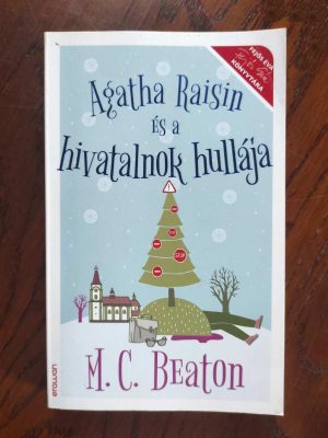 M. C. Beaton Agatha Raisin és a hivatalnok hullája könyv borító