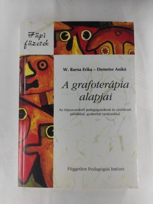 W. Barna Erika Demeter Anikó A grafoterápia alapjai könyv borító