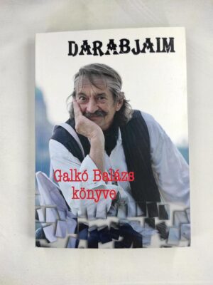 Galkó Balázs Darabjaim könyv borító