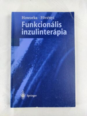 Howorka Kinga és Fövényi József Funkcionális inzulinterápia könyv borító