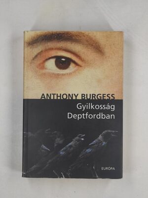 Anthony Burgess Gyilkosság Deptfordban könyv borító