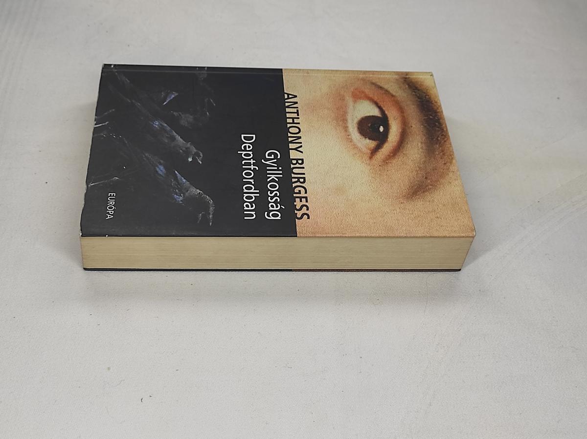 Anthony Burgess Gyilkosság Deptfordban könyv él