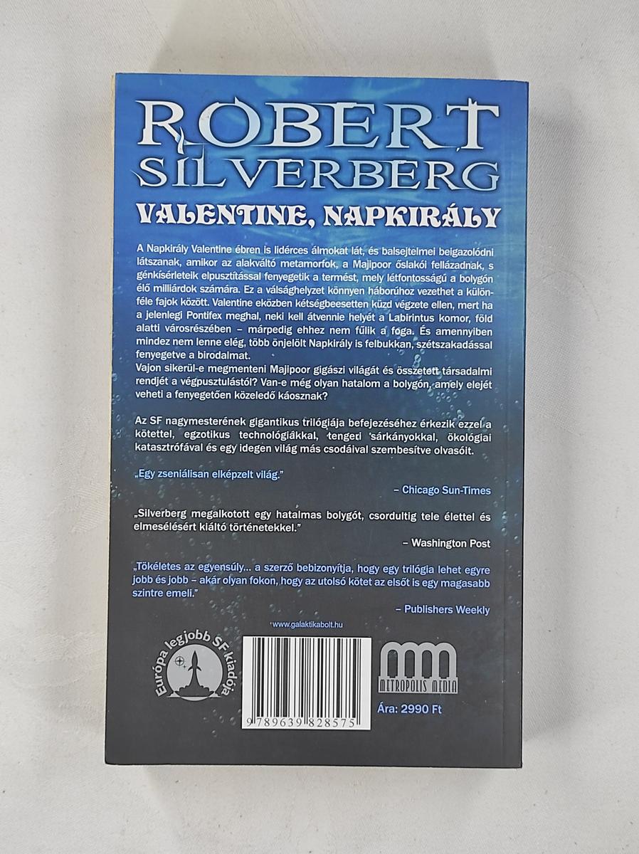 Robert Silverberg Valentine, Napkirály könyv hátlap